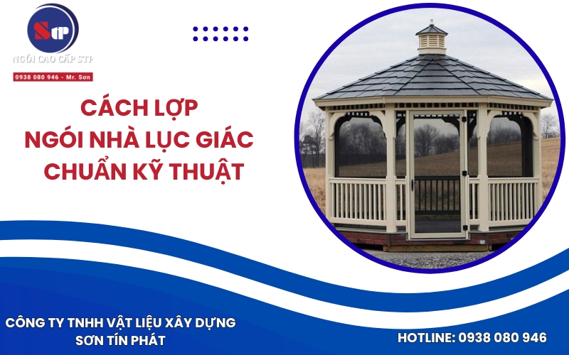Lợp ngói nhà lục giác