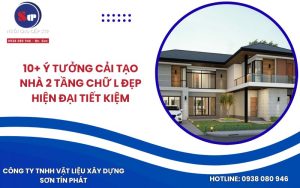 10+ Ý Tưởng Cải Tạo Nhà 2 Tầng Chữ L Đẹp Hiện Đại Tiết Kiệm