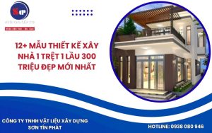 Xây Nhà 1 Trệt 1 Lầu 300 Triệu