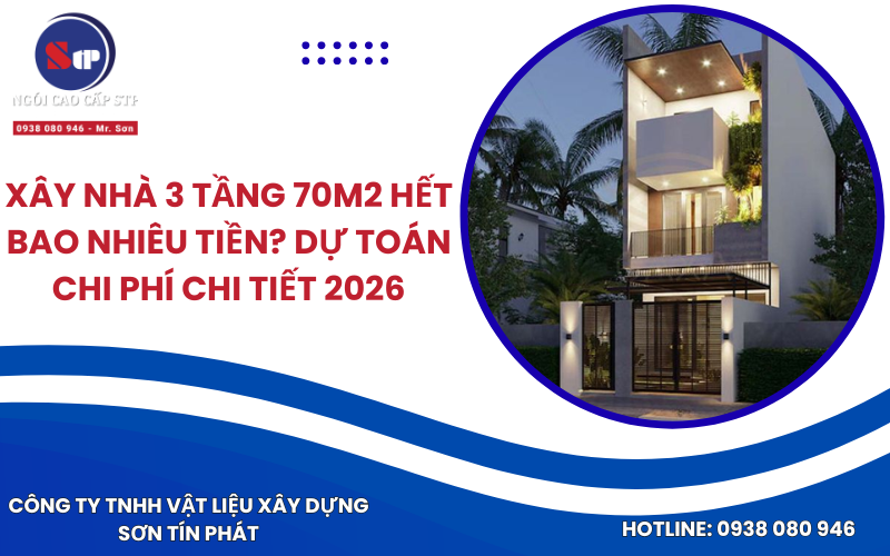 Xây nhà 3 tầng 70m2 bao nhiêu tiền