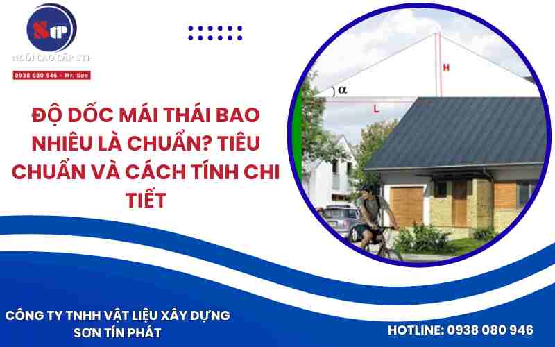 Độ Dốc Mái Thái