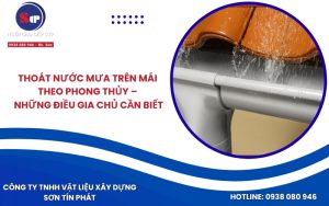 Thoát nước mưa trên mái theo phong thủy