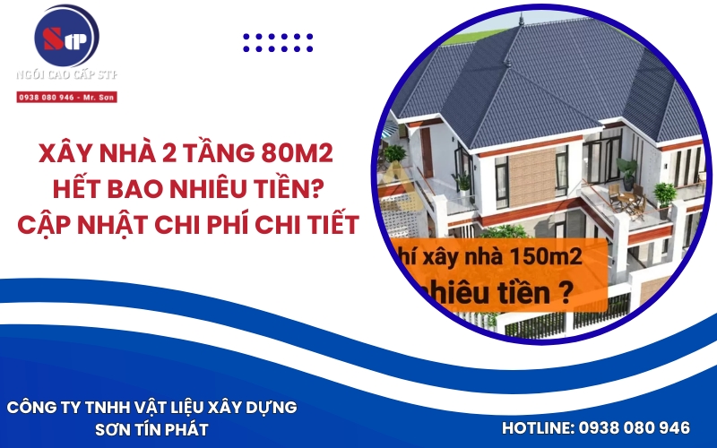 xây nhà 2 tầng 150m2 hết bao nhiêu tiền