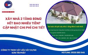 xây nhà 2 tầng 80m2 hết bao nhiêu tiền