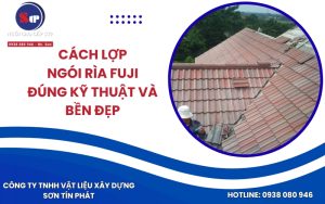 Cách lợp ngói rìa Fuji