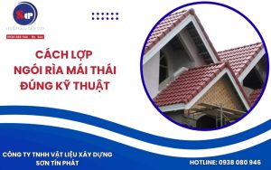 Cách lợp ngói rìa mái Thái